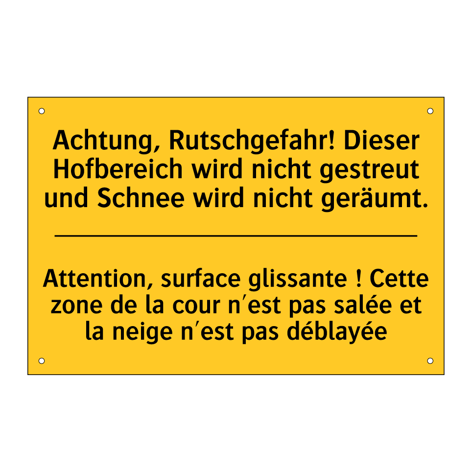 Achtung, Rutschgefahr! Dieser  /.../ - Attention, surface glissante !  /.../