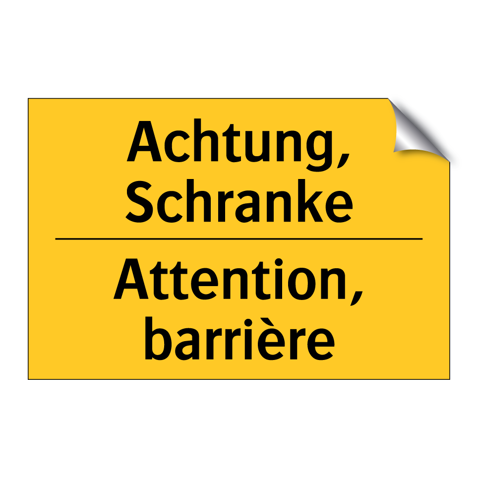 Achtung, Schranke - Attention, barrière