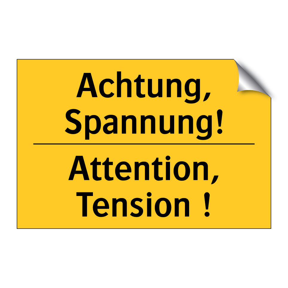 Achtung, Spannung! - Attention, Tension !