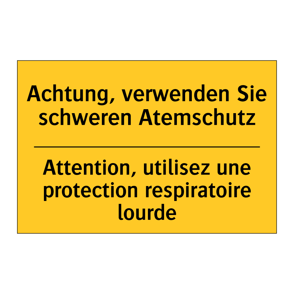 Achtung, verwenden Sie schweren  /.../ - Attention, utilisez une protection  /.../