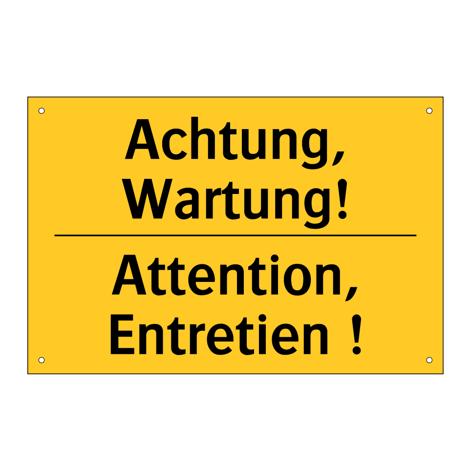 Achtung, Wartung! - Attention, Entretien !