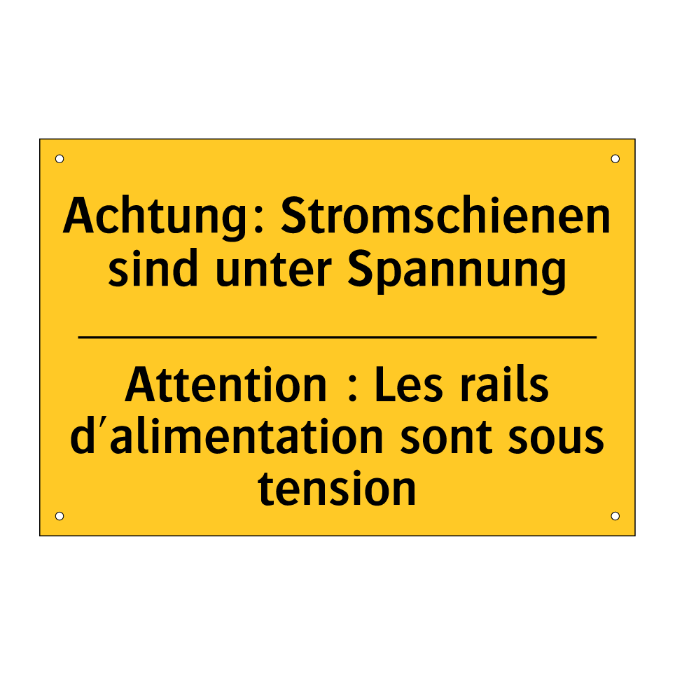 Achtung: Stromschienen sind unter  /.../ - Attention : Les rails d'alimentation  /.../