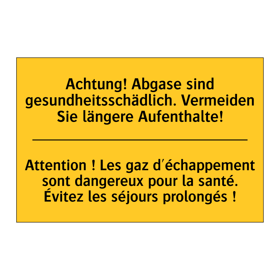Achtung! Abgase sind gesundheitsschädlich.  /.../ - Attention ! Les gaz d'échappement  /.../