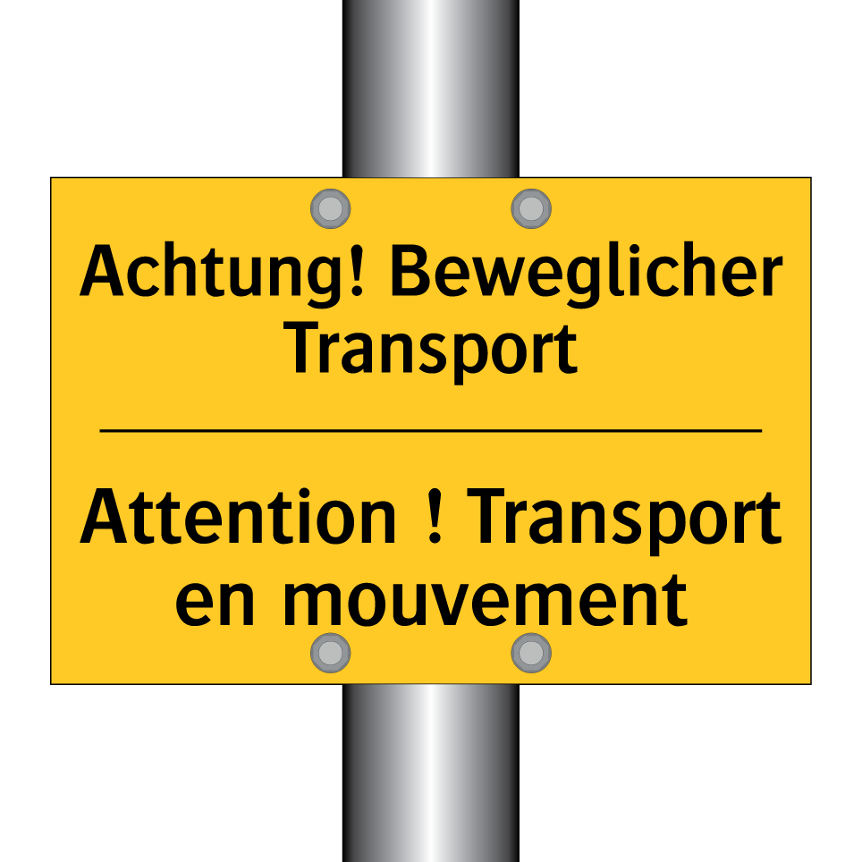 Achtung! Beweglicher Transport - Attention ! Transport en mouvement /.../