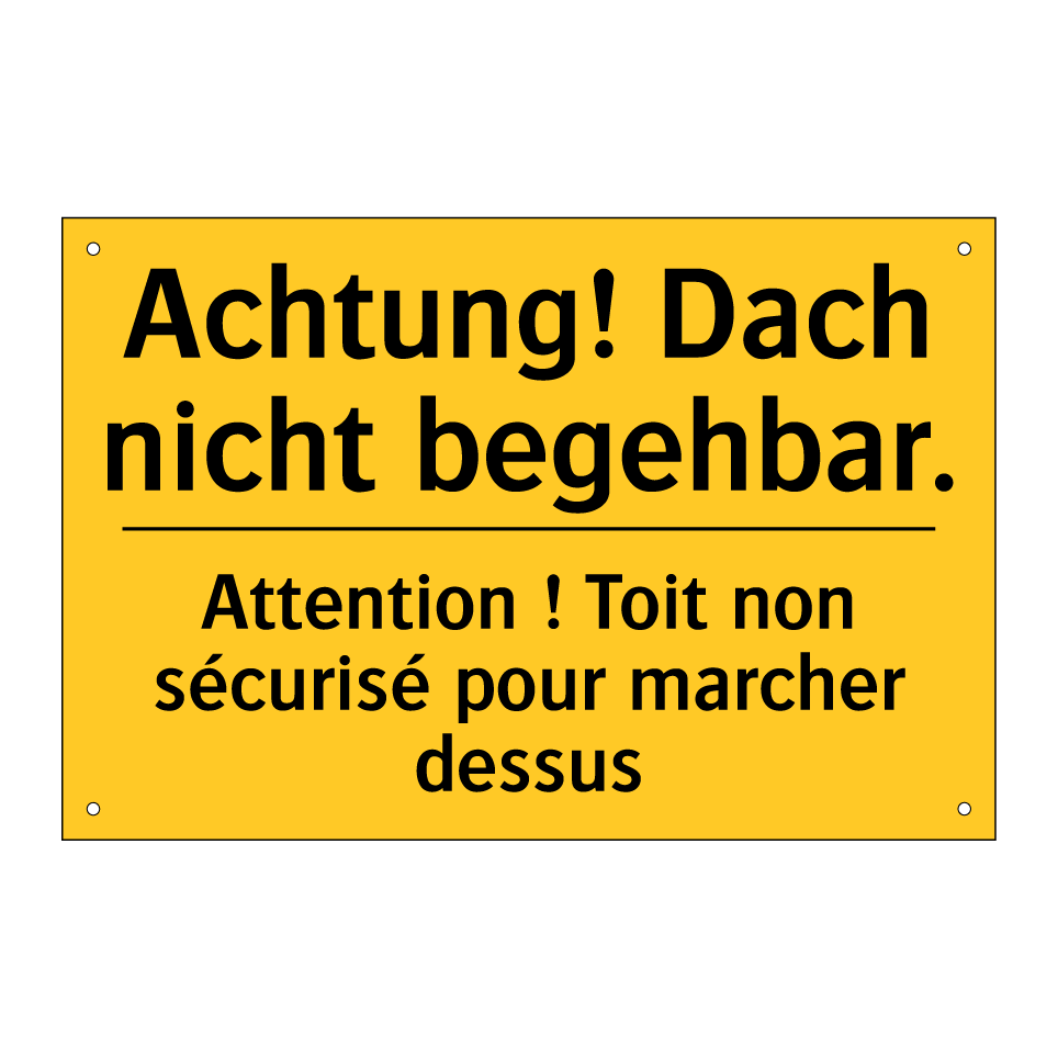 Achtung! Dach nicht begehbar. - Attention ! Toit non sécurisé  /.../