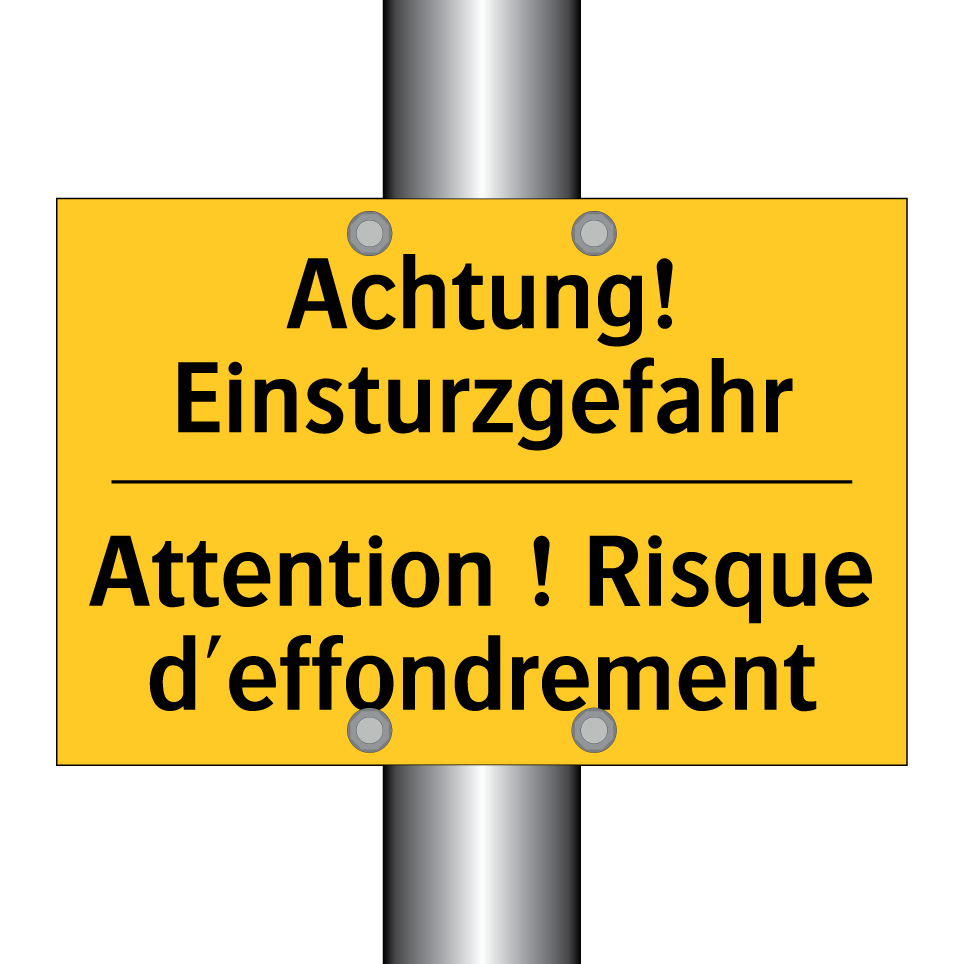 Achtung! Einsturzgefahr - Attention ! Risque d'effondrement /.../