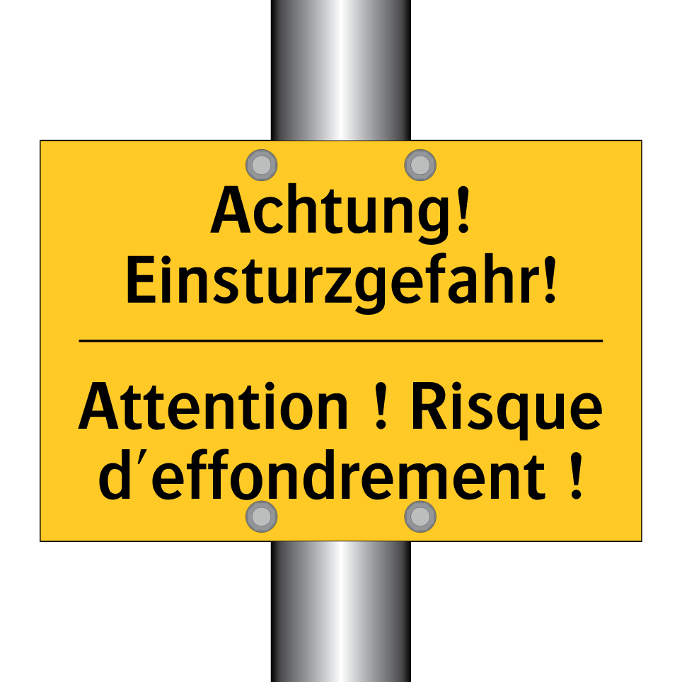 Achtung! Einsturzgefahr! - Attention ! Risque d'effondrement  /.../