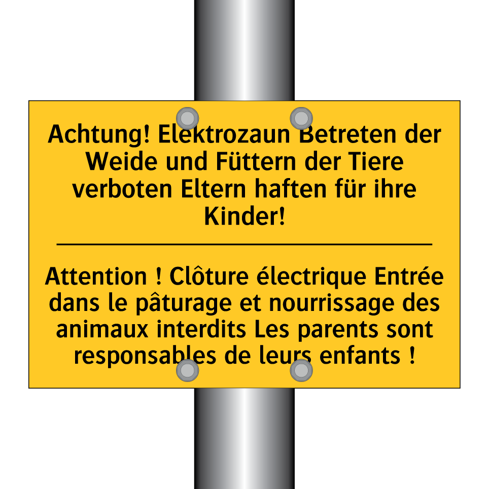Achtung! Elektrozaun Betreten  /.../ - Attention ! Clôture électrique  /.../
