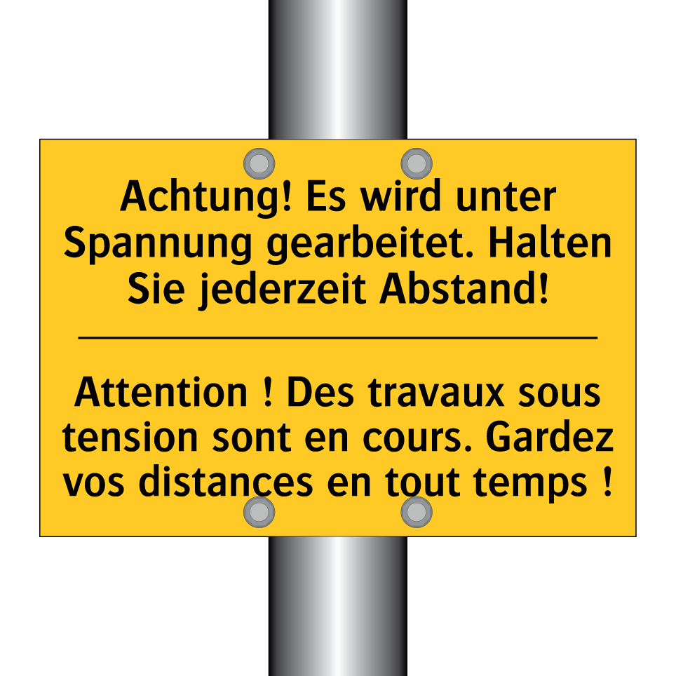 Achtung! Es wird unter Spannung  /.../ - Attention ! Des travaux sous tension  /.../
