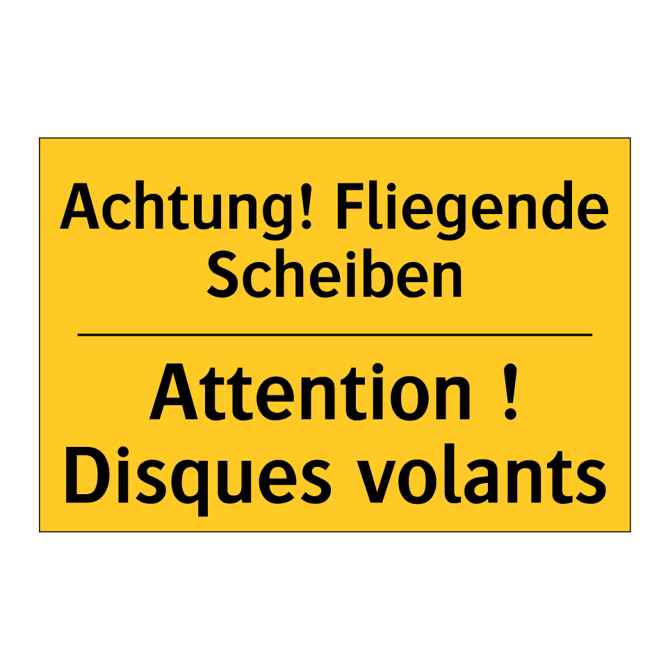 Achtung! Fliegende Scheiben - Attention ! Disques volants