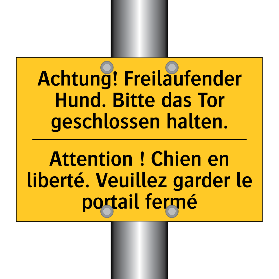 Achtung! Freilaufender Hund. Bitte  /.../ - Attention ! Chien en liberté.  /.../