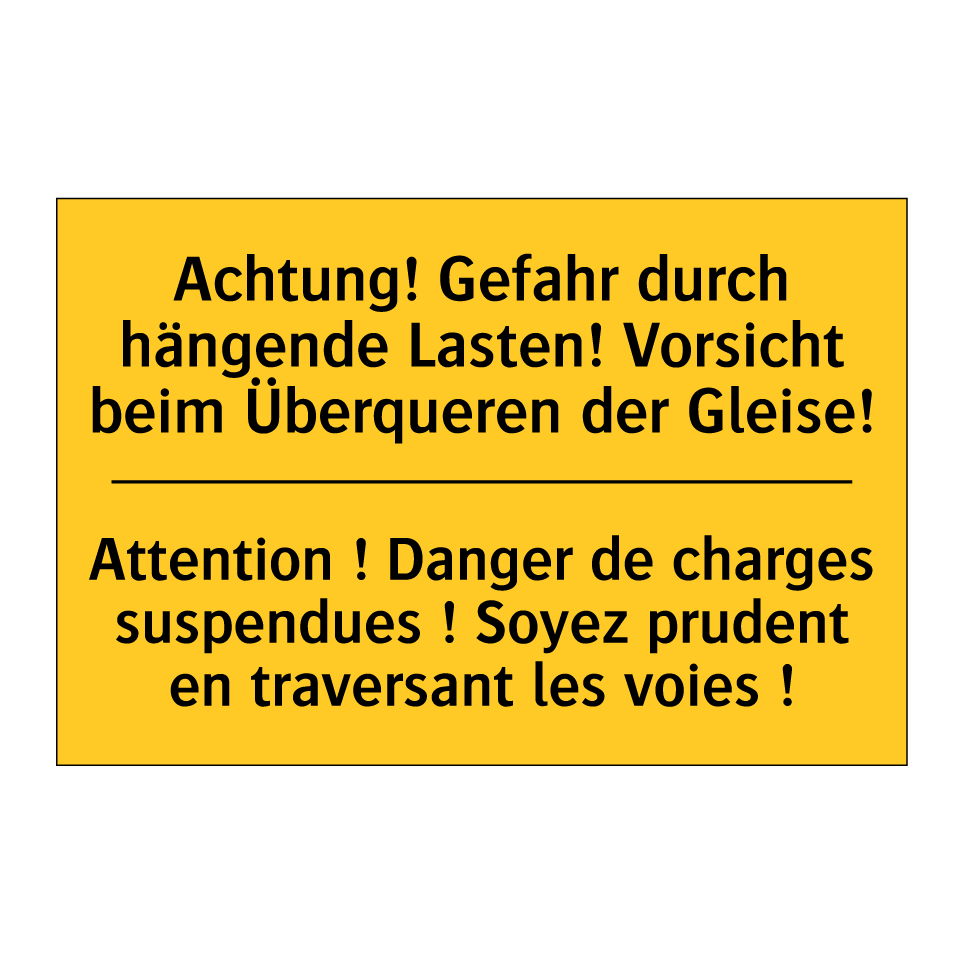 Achtung! Gefahr durch hängende  /.../ - Attention ! Danger de charges  /.../
