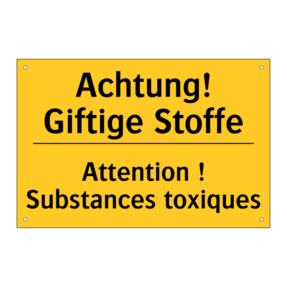 Achtung! Giftige Stoffe - Attention ! Substances toxiques /.../