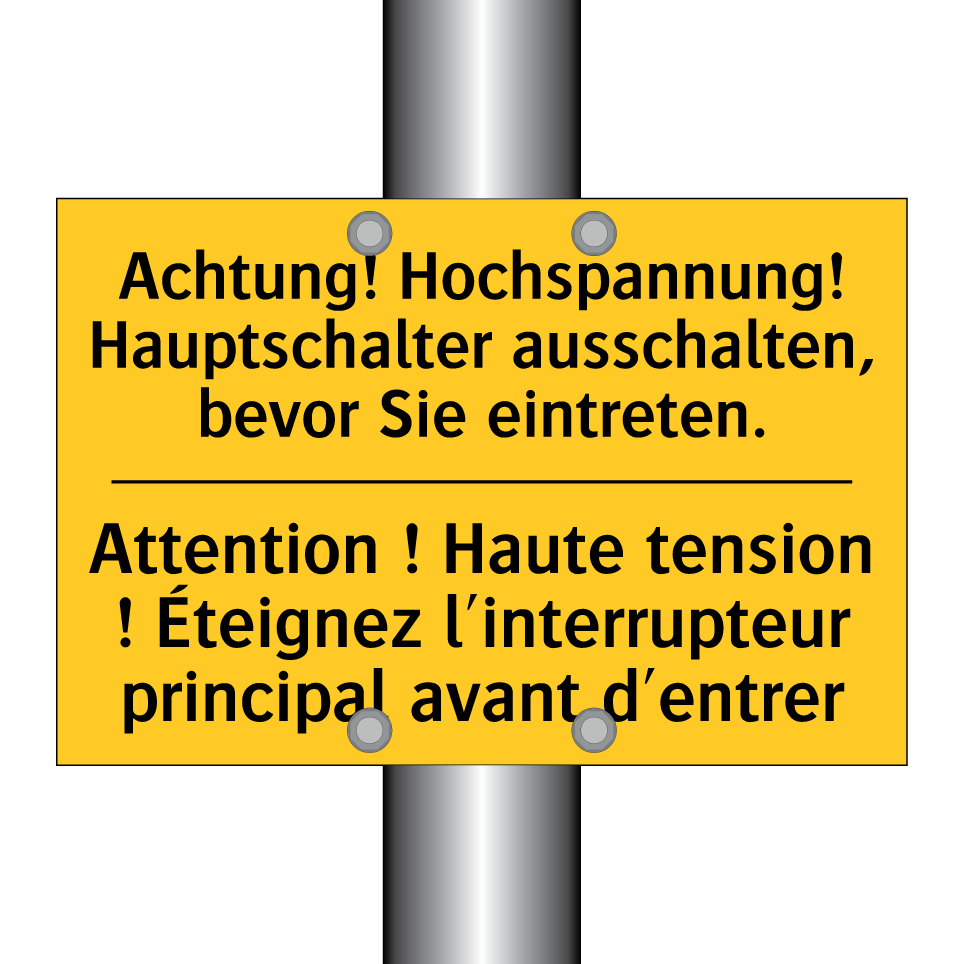 Achtung! Hochspannung! Hauptschalter  /.../ - Attention ! Haute tension ! Éteignez  /.../