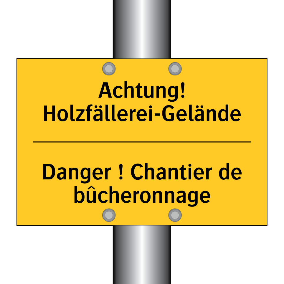 Achtung! Holzfällerei-Gelände - Danger ! Chantier de bûcheronnage /.../