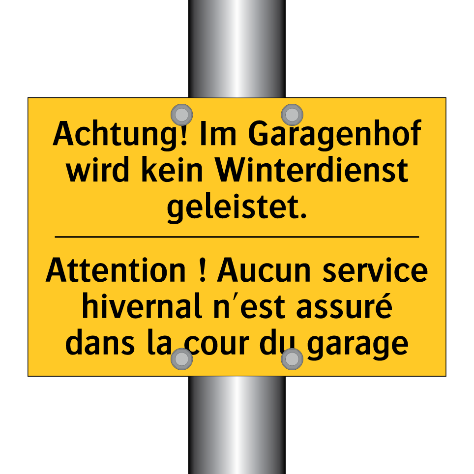 Achtung! Im Garagenhof wird kein  /.../ - Attention ! Aucun service hivernal  /.../