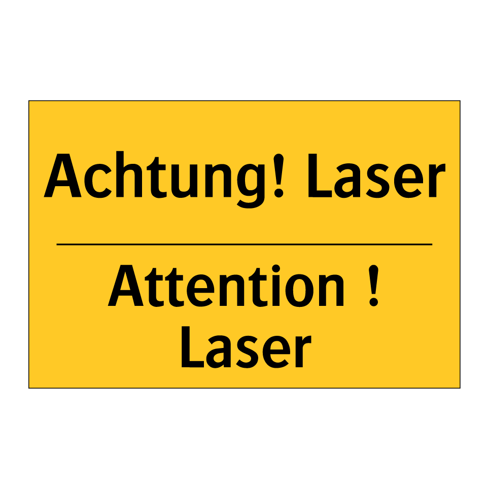Achtung! Laser - Attention ! Laser