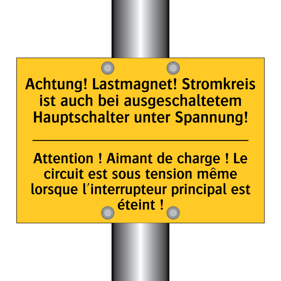 Achtung! Lastmagnet! Stromkreis  /.../ - Attention ! Aimant de charge !  /.../