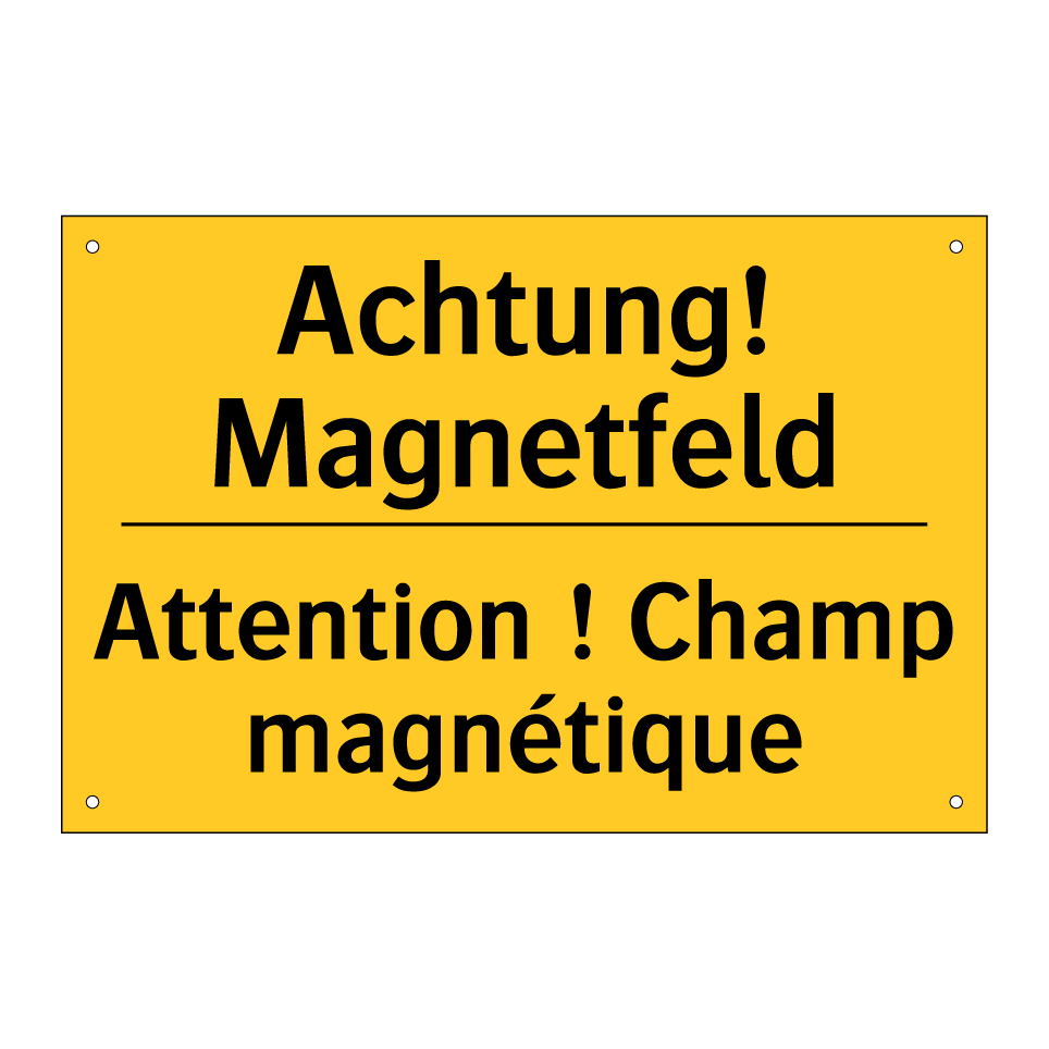 Achtung! Magnetfeld - Attention ! Champ magnétique
