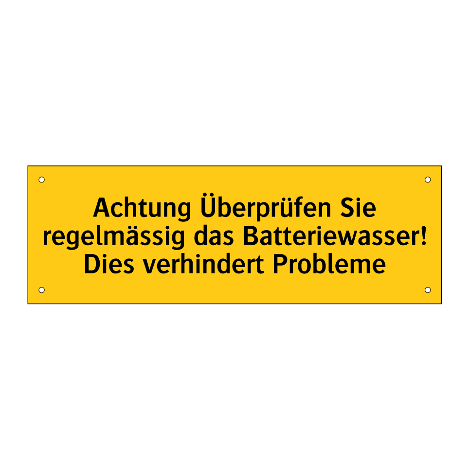 Achtung Überprüfen Sie regelmässig das Batteriewasser! Dies verhindert Probleme