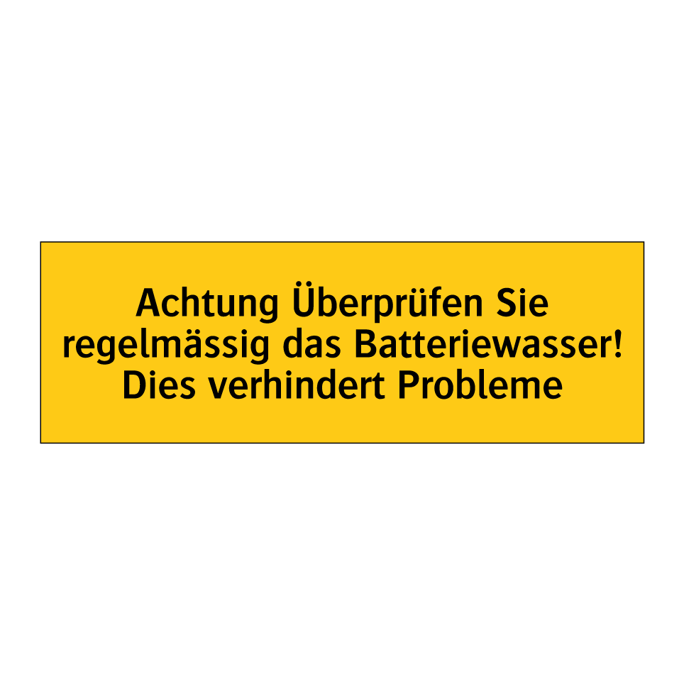 Achtung Überprüfen Sie regelmässig das Batteriewasser! Dies verhindert Probleme
