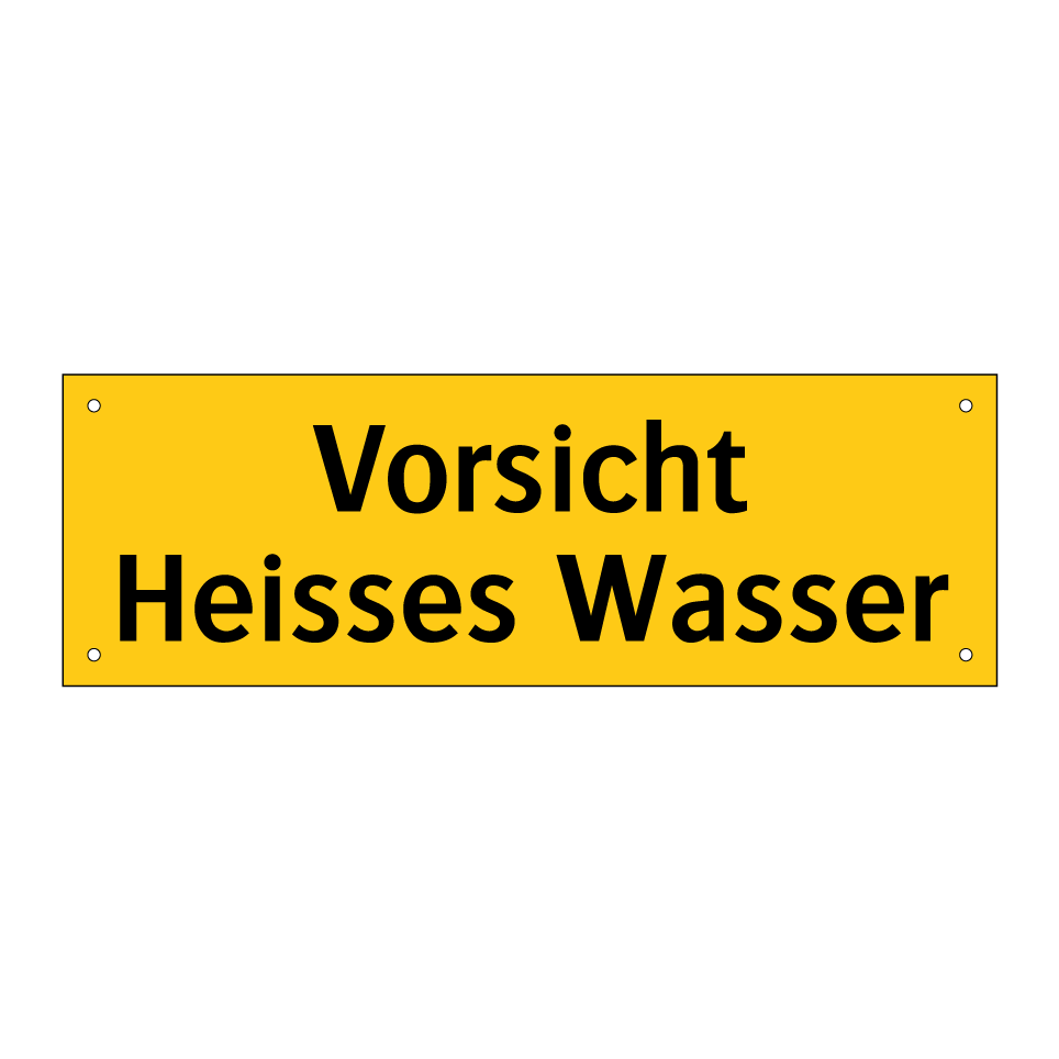 Vorsicht Heisses Wasser