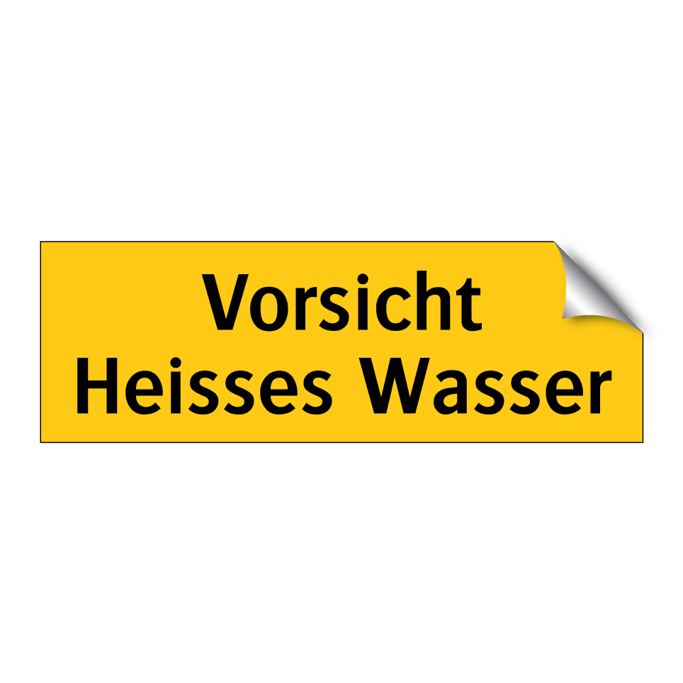 Vorsicht Heisses Wasser