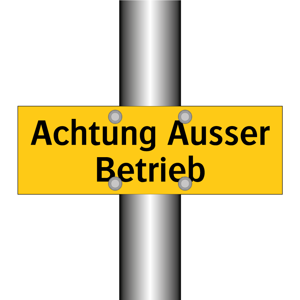 Achtung Ausser Betrieb