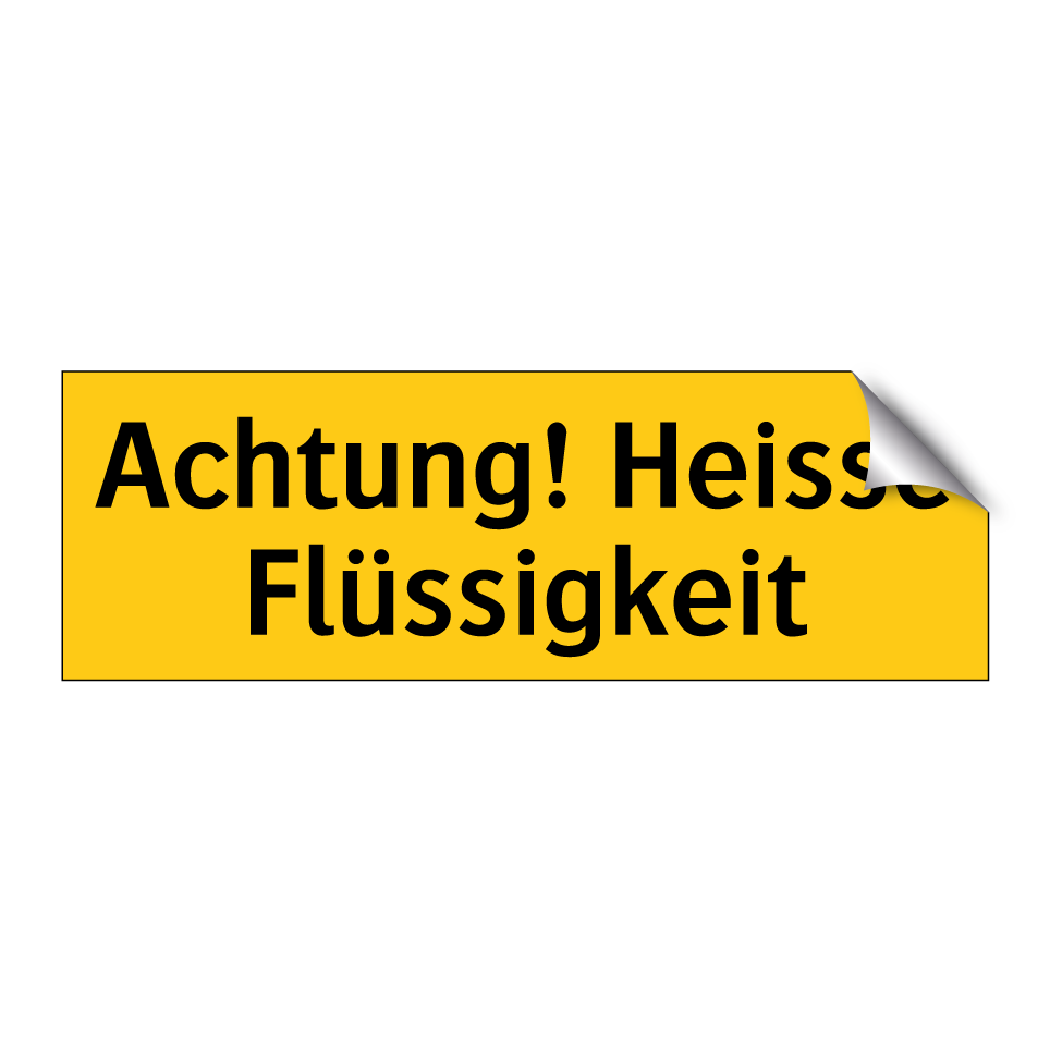 Achtung! Heisse Flüssigkeit