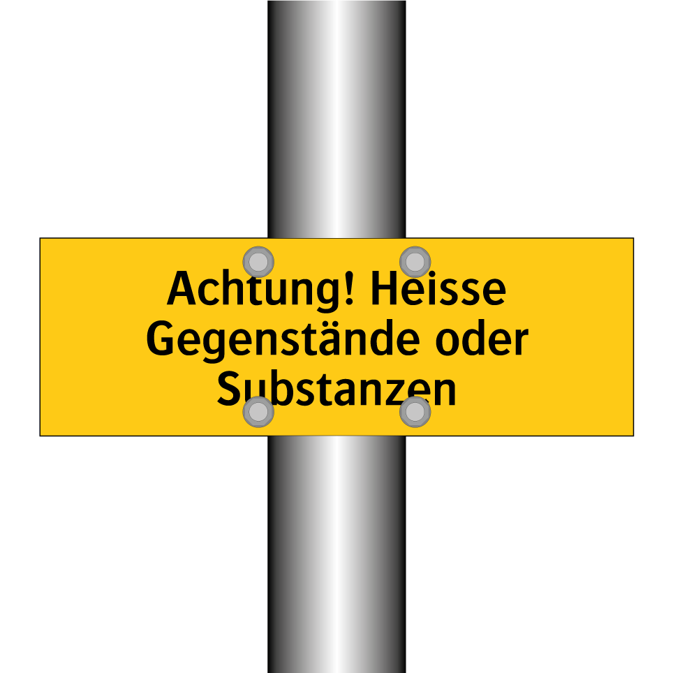 Achtung! Heisse Gegenstände oder Substanzen
