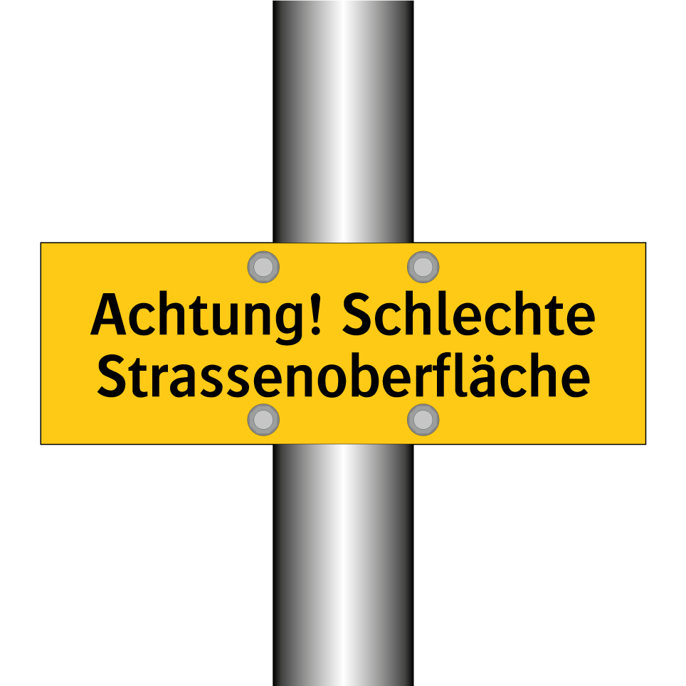 Achtung! Schlechte Strassenoberfläche