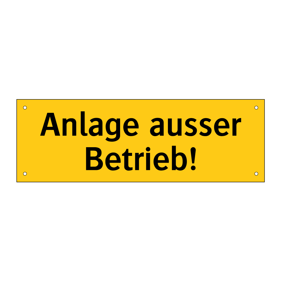Anlage ausser Betrieb!