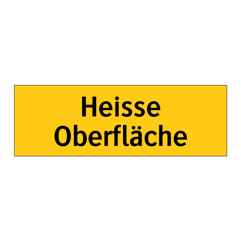 Heisse Oberfläche