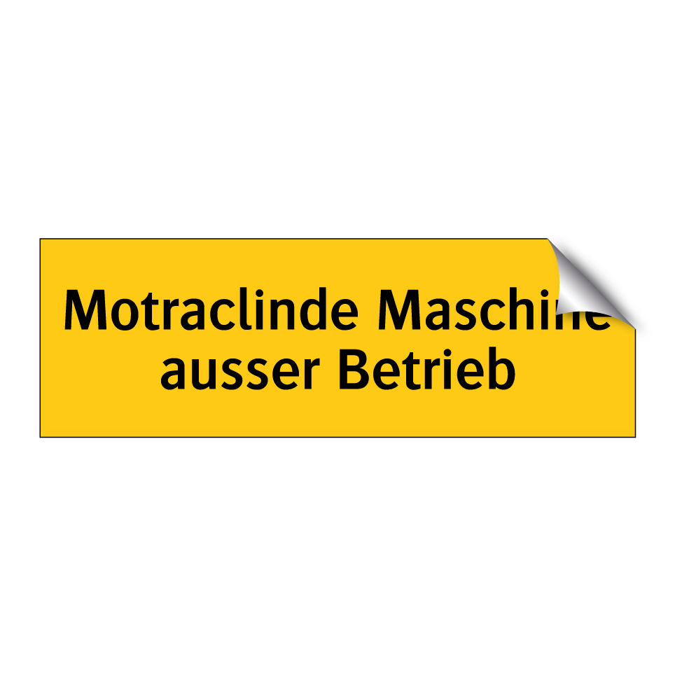 Motraclinde Maschine ausser Betrieb