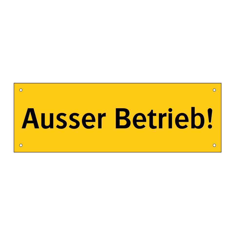 Ausser Betrieb!