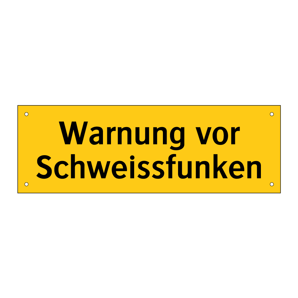 Warnung vor Schweissfunken