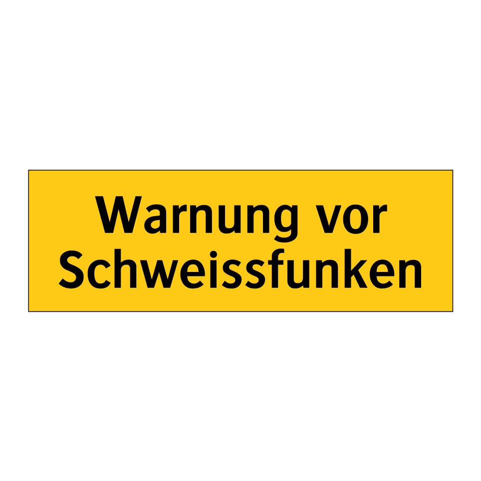 Warnung vor Schweissfunken