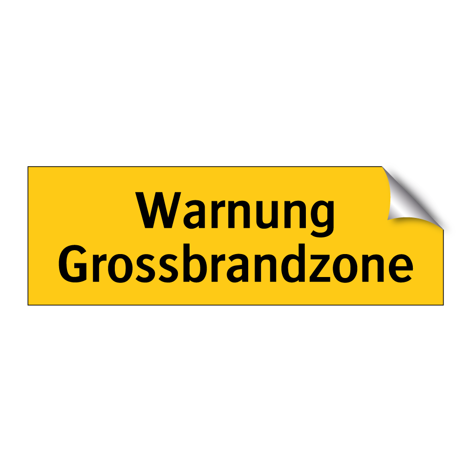 Warnung Grossbrandzone