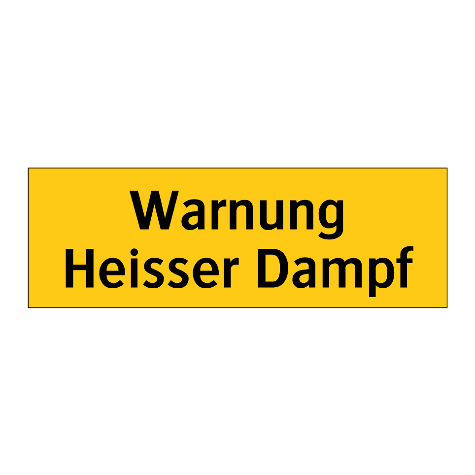 Warnung Heisser Dampf