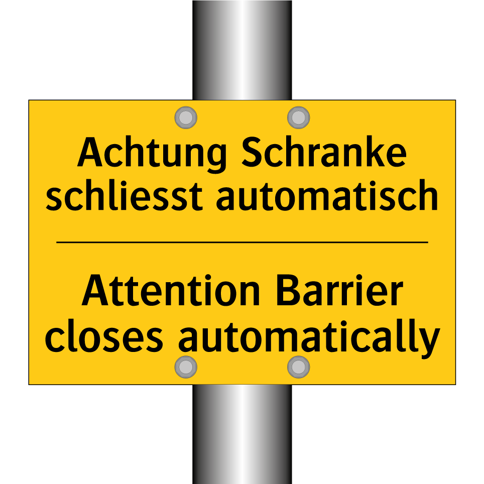 Achtung Schranke schliesst automatisch /.../ - Attention Barrier closes automatically /.../