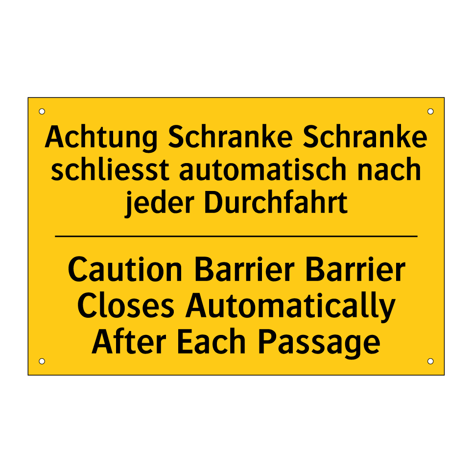 Achtung Schranke Schranke schliesst  /.../ - Caution Barrier Barrier Closes  /.../