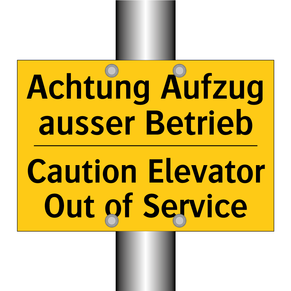 Achtung Aufzug ausser Betrieb - Caution Elevator Out of Service /.../