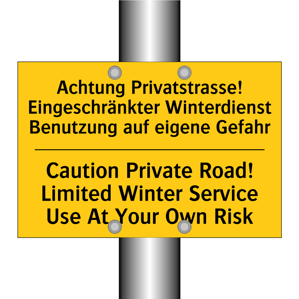 Achtung Privatstrasse! Eingeschränkter  /.../ - Caution Private Road! Limited  /.../