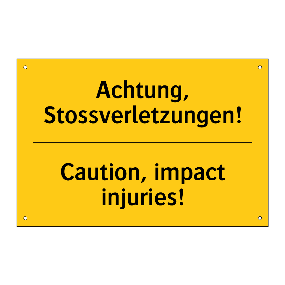 Achtung, Stossverletzungen! - Caution, impact injuries!