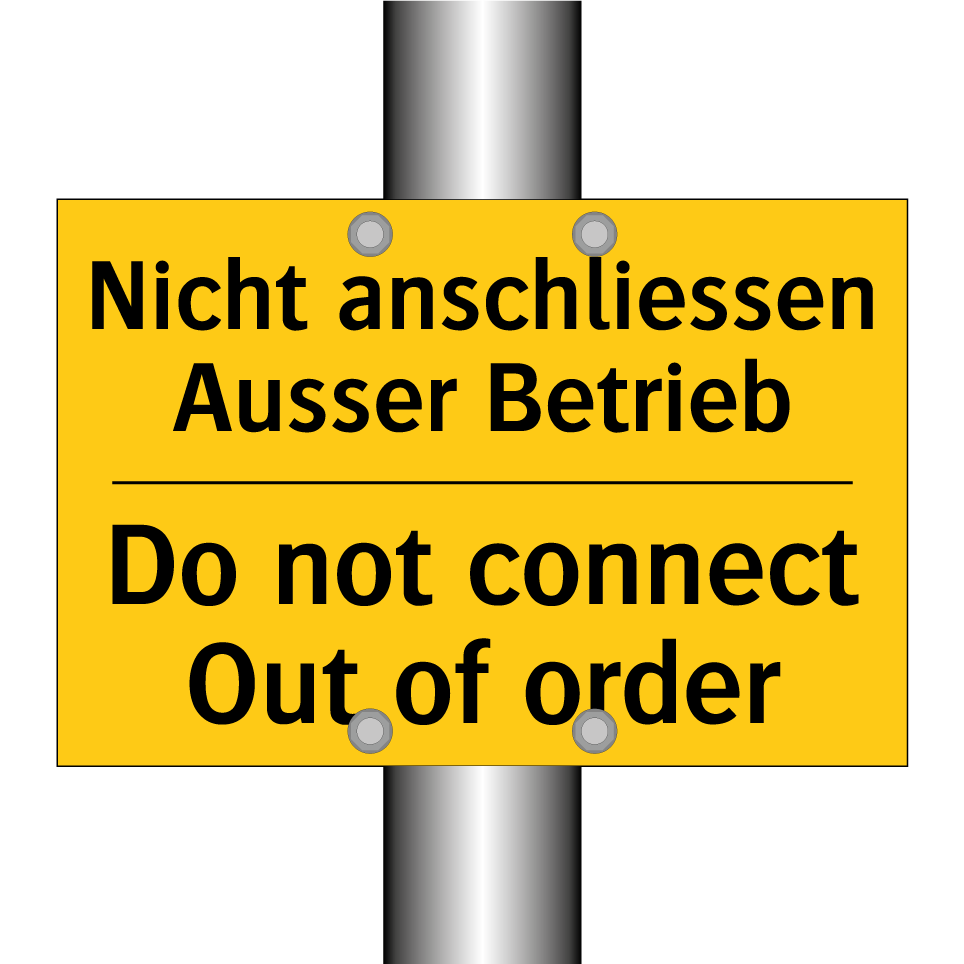 Nicht anschliessen Ausser Betrieb /.../ - Do not connect Out of order