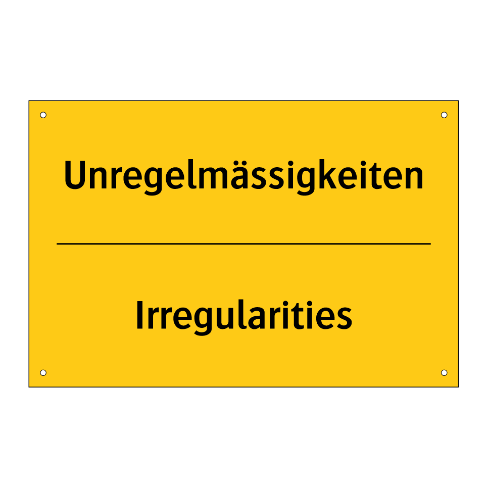Unregelmässigkeiten - Irregularities