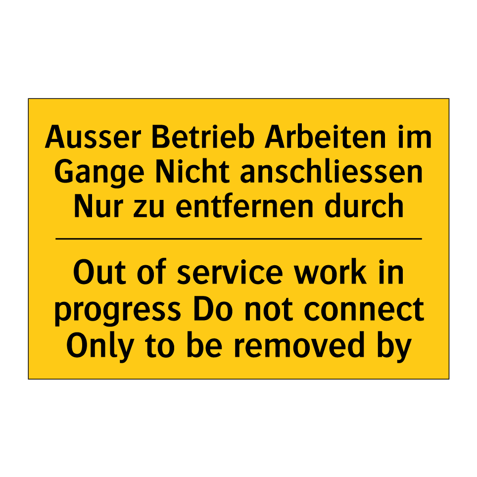 Ausser Betrieb Arbeiten im Gange  /.../ - Out of service work in progress  /.../