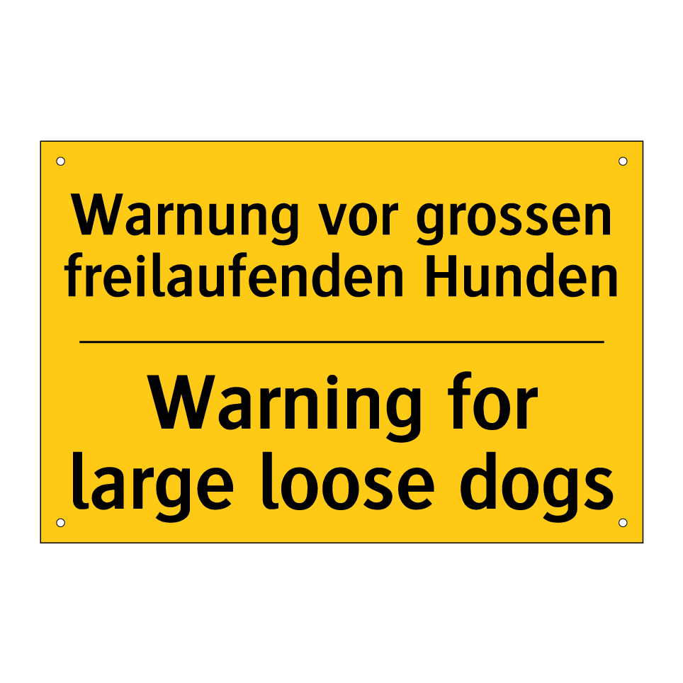 Warnung vor grossen freilaufenden  /.../ - Warning for large loose dogs