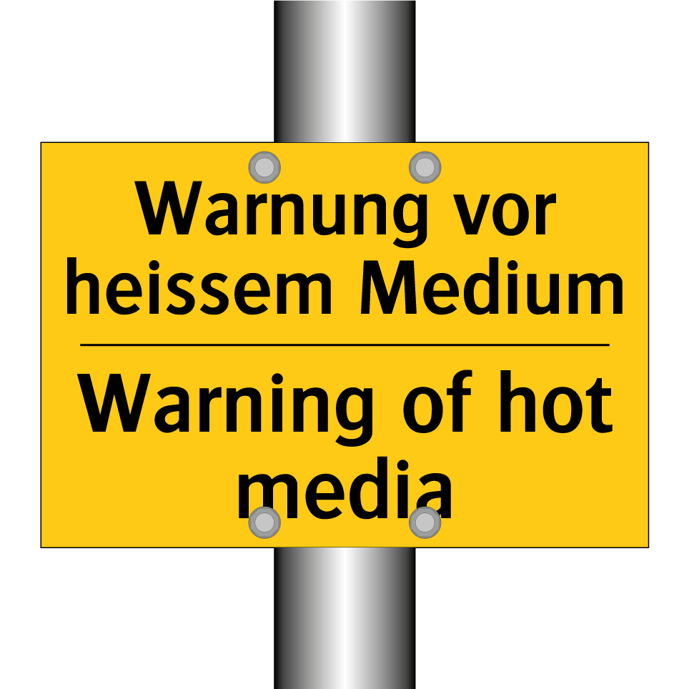 Warnung vor heissem Medium - Warning of hot media