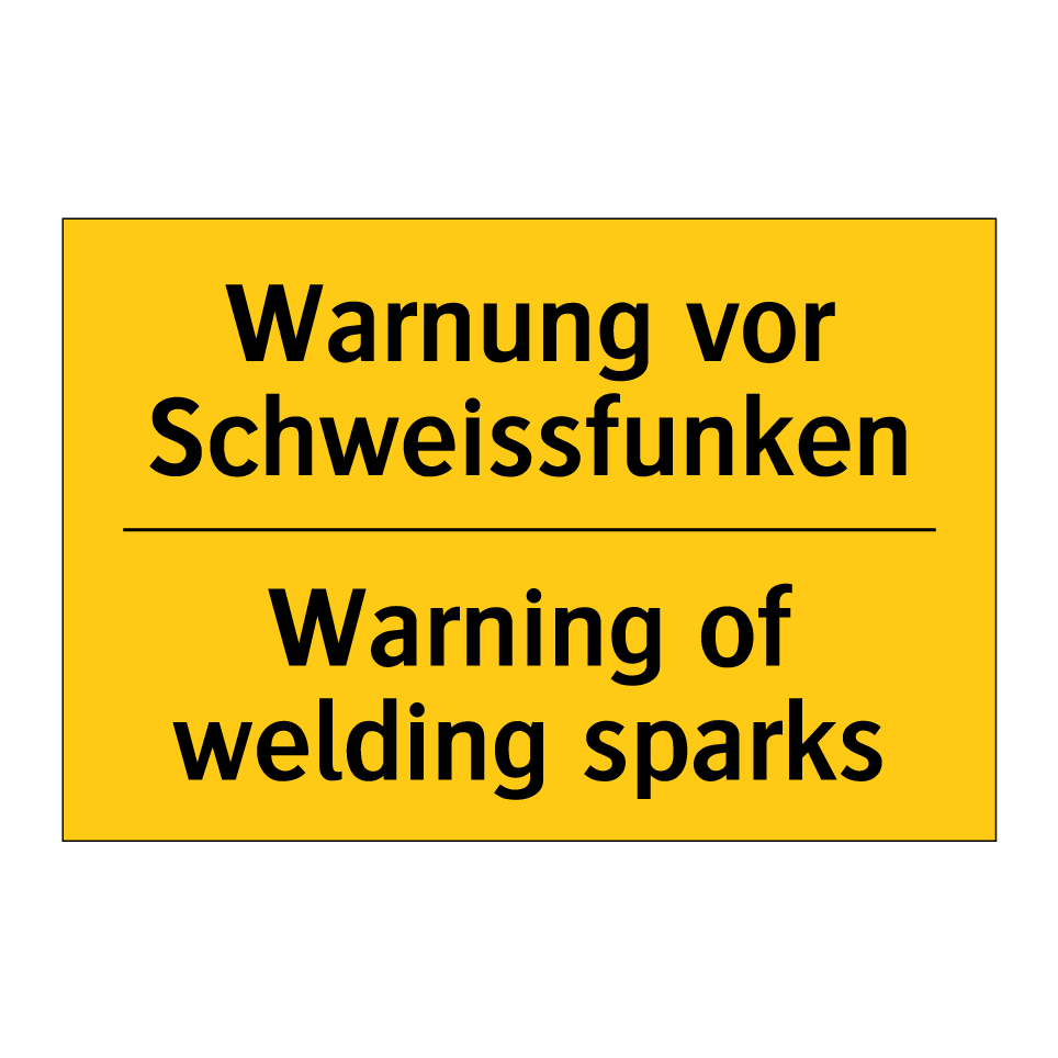 Warnung vor Schweissfunken - Warning of welding sparks